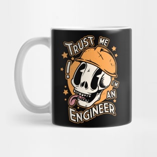 Trust me I´m an Engineer Mug